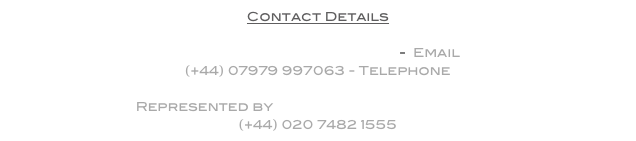 Contact Details

nadine@nadinewilkie.com   -  Email
(+44) 07979 997063 - Telephone

Represented by Carol Hayes Management
(+44) 020 7482 1555